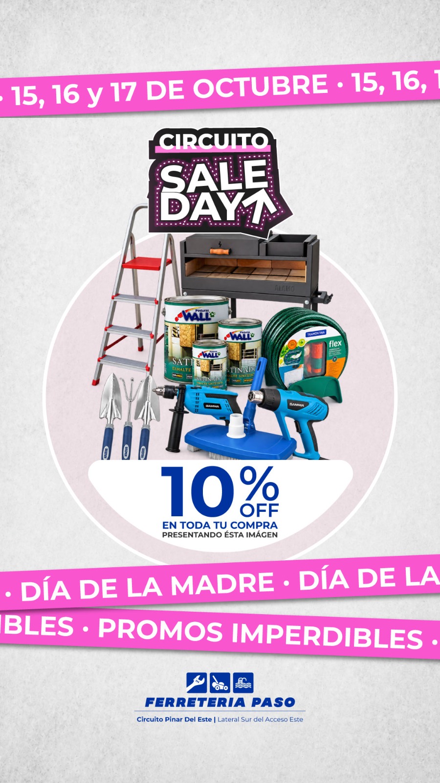 Ferreteriapaso — SALE DAY 15, 16 y 17 de octubre de 2026